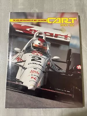 Cart 1991-92  The Men And Machines Of Indy Car Racing Hardcover Vintage Great Co • $7.49