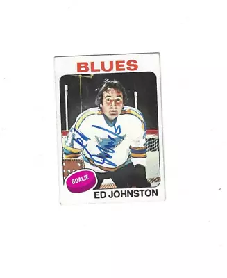 Signed Autographed ED JOHNSTON St. Louis Blues 1975-76 Topps Card #185 COA • $4.99