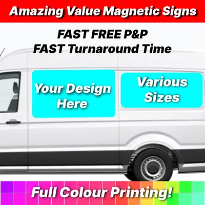 2x Custom Magnetic Signs Personalised Full Colour Print Van / Car Advertising • £55.99