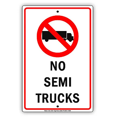 $24.99 • Buy No Semi Trucks Parking Sign No Truck Parking Road Stop Aluminum Plate Tin Sign