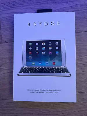 BRYDGE Aluminum Keyboard 9.7 For IPad 5th & 6th Ipad Air Air 2 IPad Pro 9.7 • £24.99