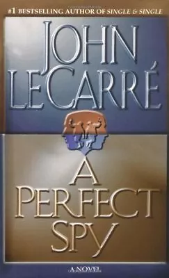 A Perfect Spy - Le Carre John - Paperback - Acceptable • $4.81