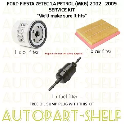 Ford Fiesta 1.4 Zetec 02-09 Service Kit Filters (mk6) Petrol Oil Air & Fuel • £28.74