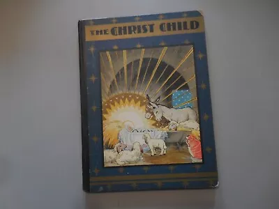 The Christ Child (As Told By Matthew And Luke) By Maud & Miska Petersham • $12.95