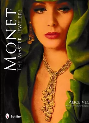 MONET - THE MASTER JEWELERS New Book! Free USA Shipping! • $66