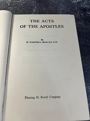 The Acts Of The Apostles By G. Campbell Morgan • $15