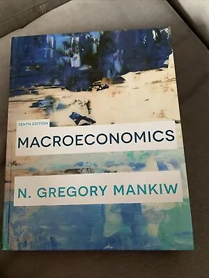 Macroeconomics Book N. Gregory Mankiw • £20