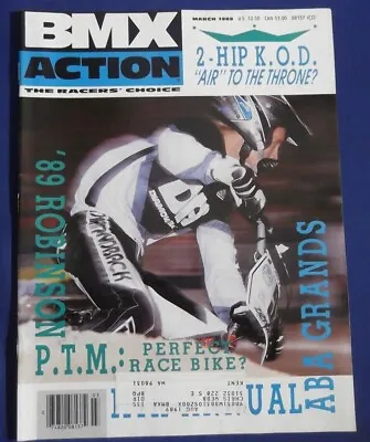 Bmx Action Magazine-march 1989-robinson Ptm-eric Carter-aba Grands-vintage • $28
