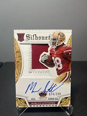 2013 CROWN ROYALE Marcus Lattimore SP SILHOUETTE AUTO/PATCH RC CARD #223 #d /299 • $8