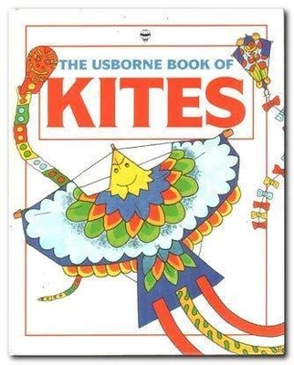 The Usborne Book Of Kites (How To Make S.) Mayes Susan Good Condition ISBN 0 • £3.20