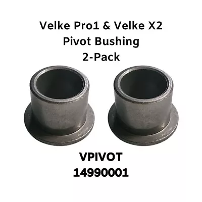 2-Pack Velke Pivot Bushing VPIVOT 14990001 | For Velke Pro1 & Velke X2 Sulkies • $11.97