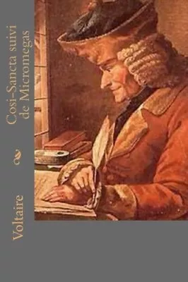 Cosi-Sancta Suivi De Micromegas. Voltaire Ballin 9781530295159 Free Shipping<| • £14.79