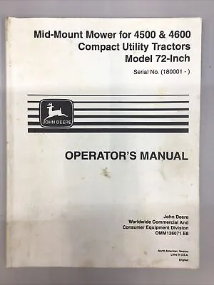 John Deere Mid-mount Mower 72in Operators Manual 4500 4600 M136071  • $24.99