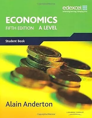 A Level Economics For Edexcel Anderton Mr Alain Used; Good Book • £2.85