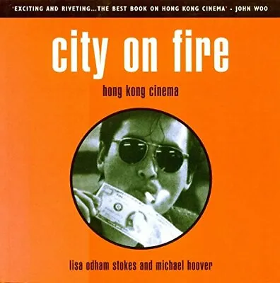 £24.73 • Buy City On Fire: Hong Kong Cinema By Hoover  New 9781859842034 Fast Free Shipping-#