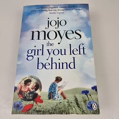 The Girl You Left Behind By Jojo Moyes Paperback Book #2 Romance Novel Fiction • $16.99