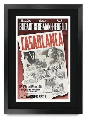 Casablanca A3 Framed Humphrey Bogart Ingrid Bergman Poster Signed Movie Fans • $37.88