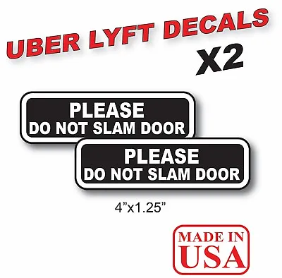 $2.99 • Buy Please Do Not Slam Door Car Window Vinyl Sticker Decal Bumper Sticker Lift