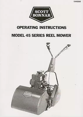 Scott Bonnar 45 Briggs & Stratton (OR Kirby Tecumseh) Vintage Mower Manual Copy • $7.50