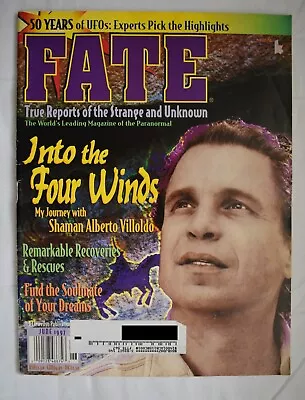 Fate Magazine June 1997 Into The Four Winds Shaman Alberto Villoldo • $8.99