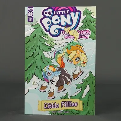 My Little Pony CLASSICS REIMAGINED LITTLE FILLIES #2 RI 1:10 IDW Comics 2022 2RI • $10.99