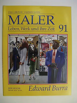 Das Grosse Sammelwerk Maler- Leben Werk Und Ihre Zeit - Heft 91 - Edward Burra • £7.76