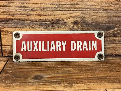 Vintage 1960s Auxiliary Drain Porcelain Enamel Sign Industrial Safety 6 Inch • $19.99