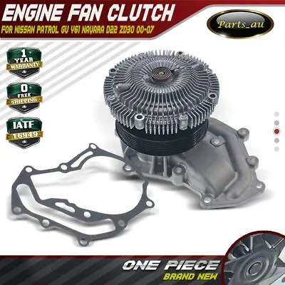 Water Pump & Fan Clutch For Nissan Patrol GU Y61 Navara D22 ZD30 2000-01/2007 • $86.99