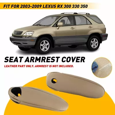 2pc Dark Beige Seat Armrest Cover Lid Leather For Lexus RX 300 330 350 2003-2009 • $15.99