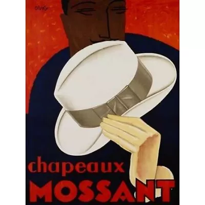 Chapeaux Mossant 1928 Poster Print By  Olsky • $19.15