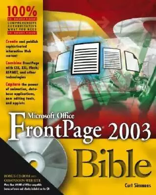 Microsoft Office FrontPage 2003 Bible - Paperback By Simmons Curt - VERY GOOD • $18.20