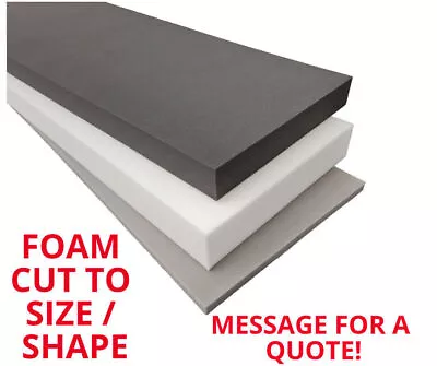Foam Cut To Size Shape Made To Measure High Density Cut To Size Upholstery Foam • £95