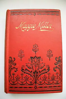 Maggie Miller Or Old Hagar's Secret Mary Jane Holmes Milner & Co. • $20.14