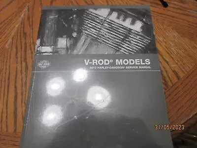 $149.99 • Buy NEW 2013 Harley Davidson Motorcycle V-Rod VRCS Models Service Manual 99501-13