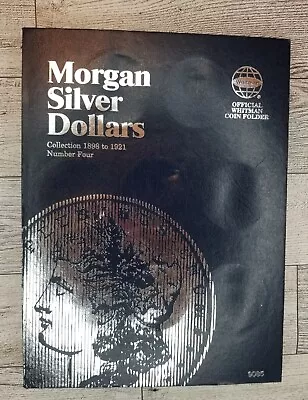 Morgan Silver Dollars Collection 1898 - 1921  Whitman Coin Folder Missing 4 Coin • $1456