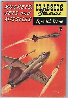$25 • Buy Classics Illustrated Special Issue 159A 1960 Rockets Jets And Missiles
