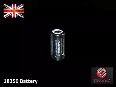 Ampsplus 18350 1100mAh Battery 3.7V IMR 10A Flat Lithium Rechargeable Batteries • £5.59