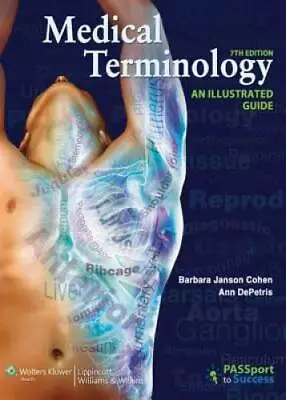 Medical Terminology: An Illustrated Guide - Paperback - GOOD • $5.32