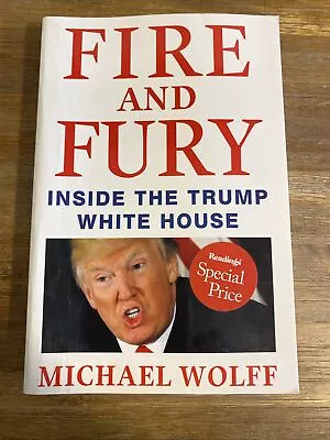 Fire And Fury Inside The Trump White House Paperback Book By Michael Wolff 2018 • $14.11