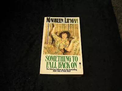 Something To Fall Back On By Maureen Lipman • £1.50