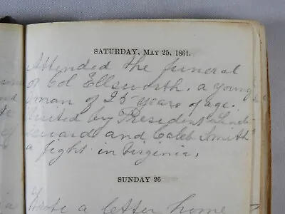 1861 Civil War Diary On Colonel Elmer E. Ellsworth's Funeral At White House • $2500