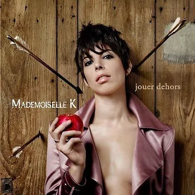 Mademoiselle K. Jouer Dehors New Cd • $18.24