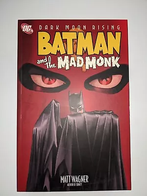 Batman And The Mad Monk: Dark Moon Rising Vol. 2 Oop Tpb Matt Wagner Dc Comics • $59.99