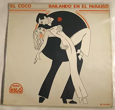 El Coco - Dancing In Paradise - 1978 Mexican Lp Disco • $14.99