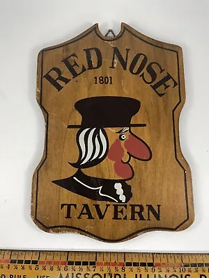Pub Sign Red Nose Tavern Wood Vintage • $12.99