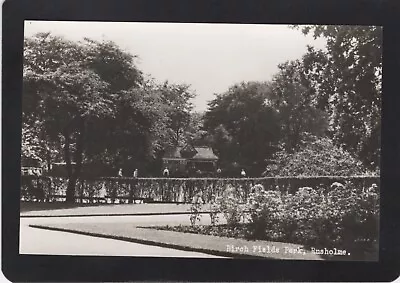 Rusholme Manchester Birch Fields Park Fallowfield Real Photographic RPPC • £1.20