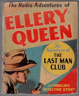 Ellery Queen Last Man Club Big Better Little Book Whitman #1406 1940 Radio • $18