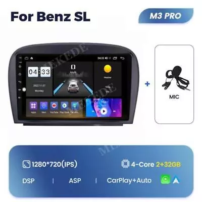 For Mercedes Benz SL-Class Android 13 Radio Car GPS Navi Stereo Carplay DSP WIFI • $219.99