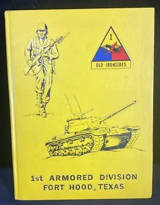 U.S. Army 1965 1st Armored Division Old Ironsides Yearbook Ft. Hood Texas • $44.99