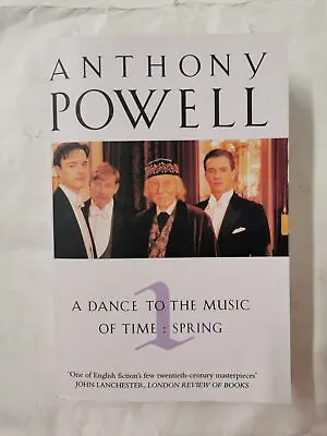 A Dance To The Music Of Time Volume 1 - Spring By Anthony Powell • £14.99